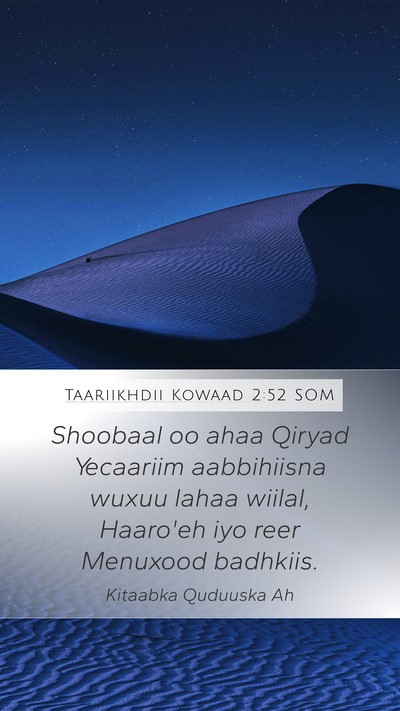Taariikhdii Kowaad 2:52 SOM Bible Verse Image