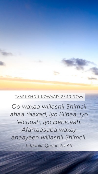 Taariikhdii Kowaad 23:10 SOM Bible Verse Image