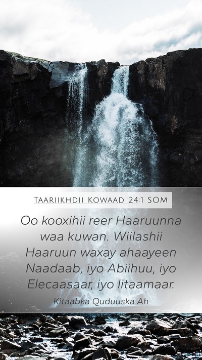 Taariikhdii Kowaad 24:1 SOM Bible Verse Image