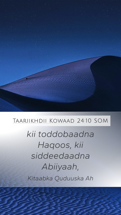 Taariikhdii Kowaad 24:10 SOM Bible Verse Image