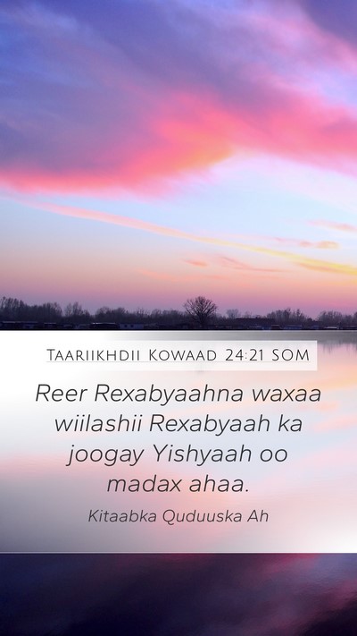 Taariikhdii Kowaad 24:21 SOM Mobile Phone Wallpaper - Reer Rexabyaahna waxaa wiilashii Rexabyaah ka - Mobile Bible Verse Wallpaper