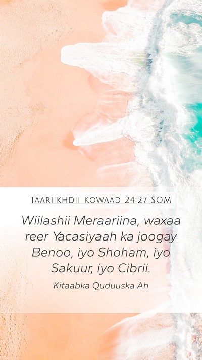 Taariikhdii Kowaad 24:27 SOM Bible Verse Image