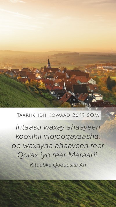 Taariikhdii Kowaad 26:19 SOM Mobile Phone Wallpaper - Intaasu waxay ahaayeen kooxihii iridjoogayaasha, - Mobile Bible Verse Wallpaper