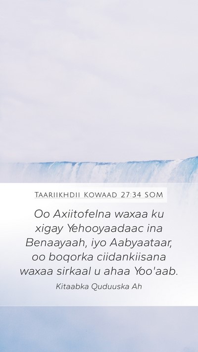 Taariikhdii Kowaad 27:34 SOM Mobile Phone Wallpaper - Oo Axiitofelna waxaa ku xigay Yehooyaadaac ina - Mobile Bible Verse Wallpaper