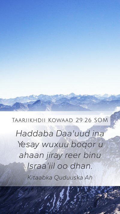 Taariikhdii Kowaad 29:26 SOM Bible Verse Image