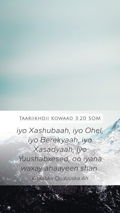 Taariikhdii Kowaad 3:20 SOM Mobile Phone Wallpaper - iyo Xashubaah, iyo Ohel, iyo Berekyaah, iyo - Mobile Bible Verse Wallpaper