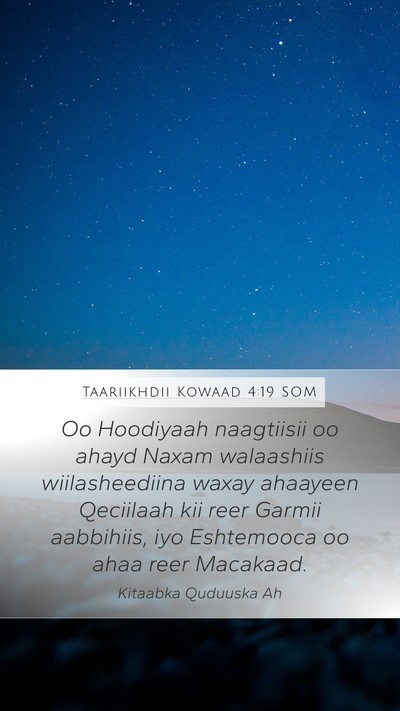 Taariikhdii Kowaad 4:19 SOM Bible Verse Image