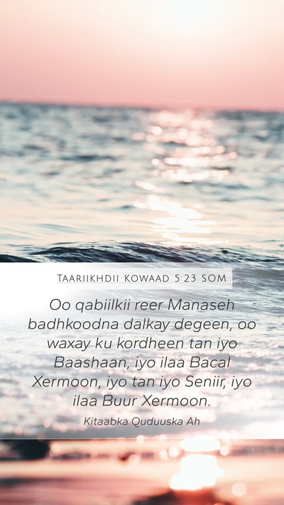 Taariikhdii Kowaad 5:23 SOM Bible Verse Image