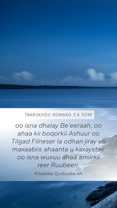 Taariikhdii Kowaad 5:6 SOM Bible Verse Image