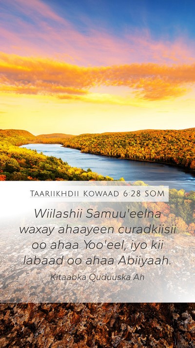Taariikhdii Kowaad 6:28 SOM Bible Verse Image