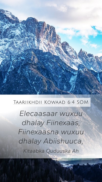Taariikhdii Kowaad 6:4 SOM Bible Verse Image
