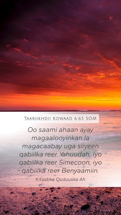 Taariikhdii Kowaad 6:65 SOM Bible Verse Image
