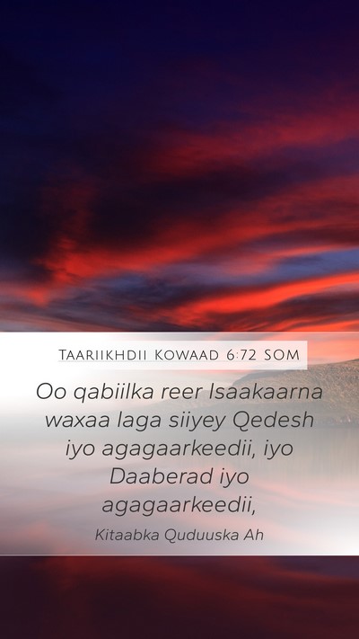 Taariikhdii Kowaad 6:72 SOM Bible Verse Image