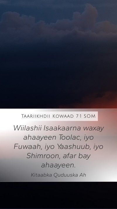 Taariikhdii Kowaad 7:1 SOM Bible Verse Image
