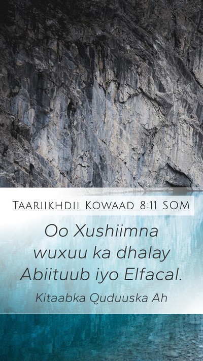 Taariikhdii Kowaad 8:11 SOM Mobile Phone Wallpaper - Oo Xushiimna wuxuu ka dhalay Abiituub iyo - Mobile Bible Verse Wallpaper