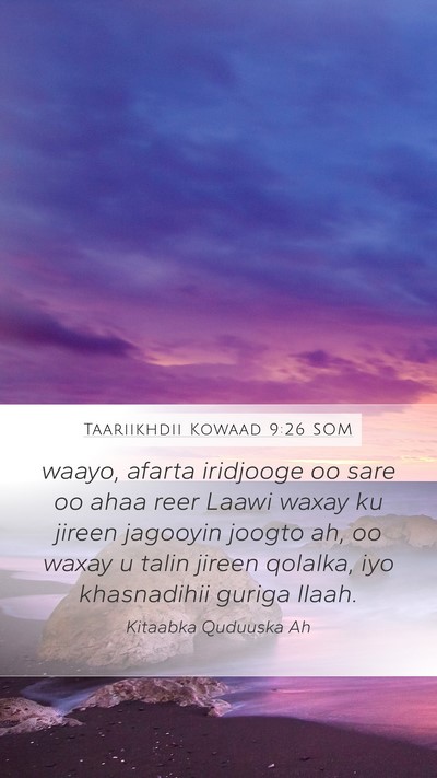 Taariikhdii Kowaad 9:26 SOM Bible Verse Image