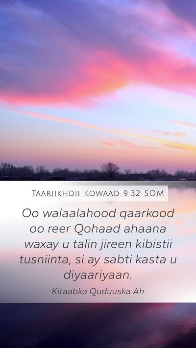 Taariikhdii Kowaad 9:32 SOM Bible Verse Image