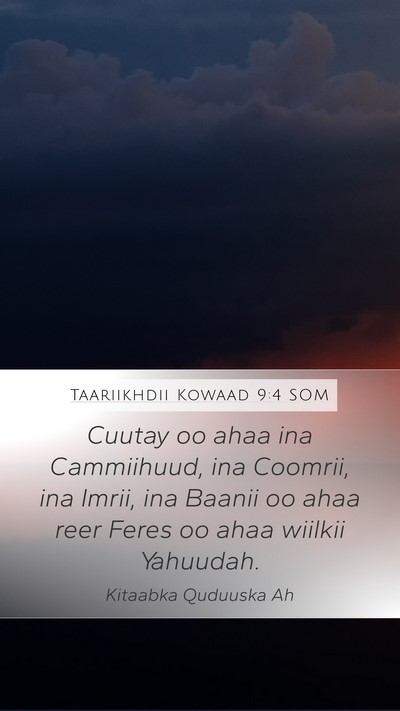 Taariikhdii Kowaad 9:4 SOM Bible Verse Image