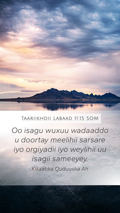 Taariikhdii Labaad 11:15 SOM Bible Verse Image