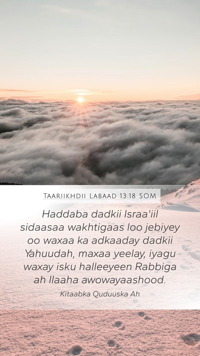 Taariikhdii Labaad 13:18 SOM Bible Verse Image