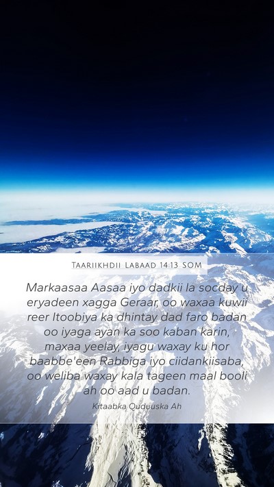 Taariikhdii Labaad 14:13 SOM Bible Verse Image