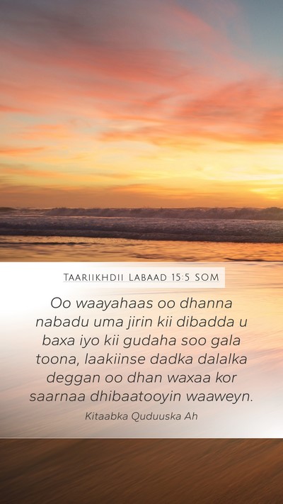 Taariikhdii Labaad 15:5 SOM Bible Verse Image