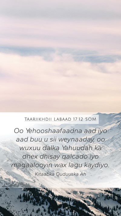 Taariikhdii Labaad 17:12 SOM Bible Verse Image
