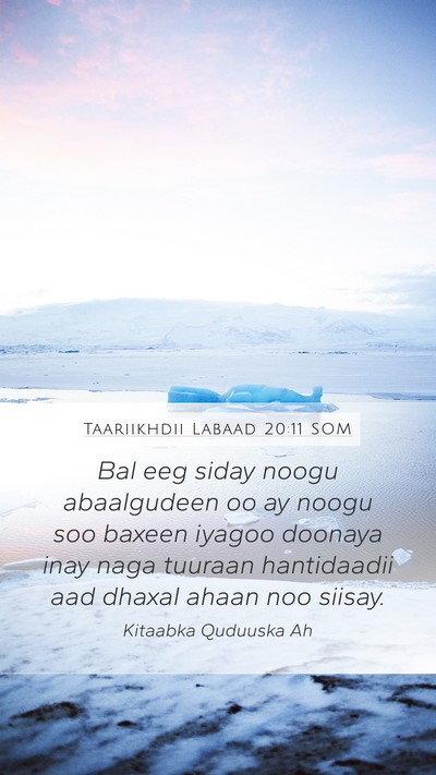 Taariikhdii Labaad 20:11 SOM Bible Verse Image