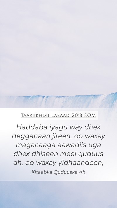 Taariikhdii Labaad 20:8 SOM Bible Verse Image