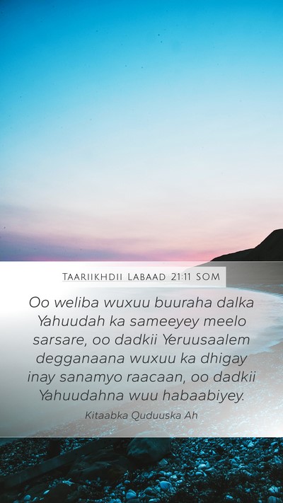 Taariikhdii Labaad 21:11 SOM Bible Verse Image