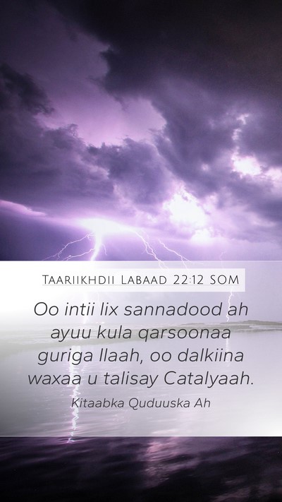 Taariikhdii Labaad 22:12 SOM Bible Verse Image