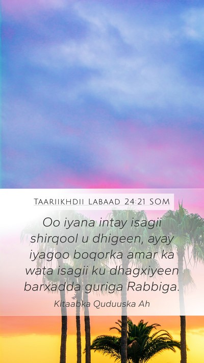 Taariikhdii Labaad 24:21 SOM Bible Verse Image