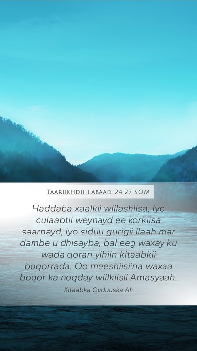 Taariikhdii Labaad 24:27 SOM Bible Verse Image