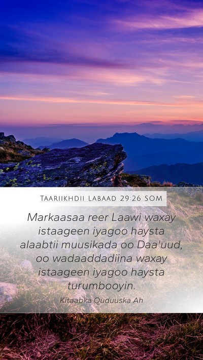 Taariikhdii Labaad 29:26 SOM Bible Verse Image