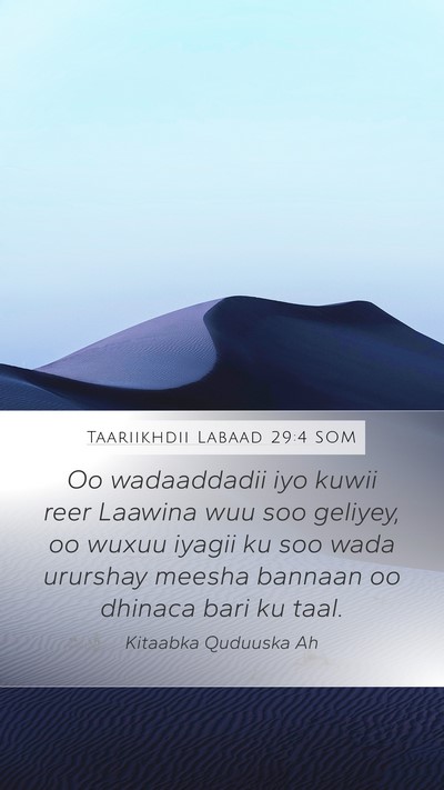 Taariikhdii Labaad 29:4 SOM Bible Verse Image