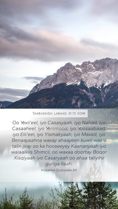 Taariikhdii Labaad 31:13 SOM Bible Verse Image