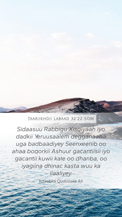Taariikhdii Labaad 32:22 SOM Bible Verse Image