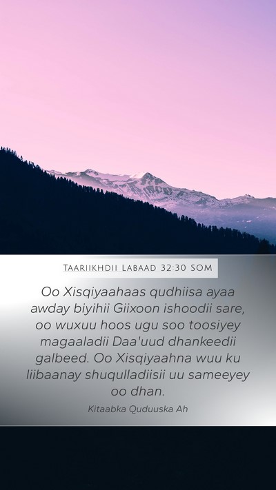Taariikhdii Labaad 32:30 SOM Bible Verse Image