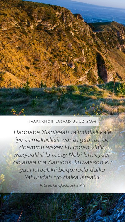 Taariikhdii Labaad 32:32 SOM Bible Verse Image