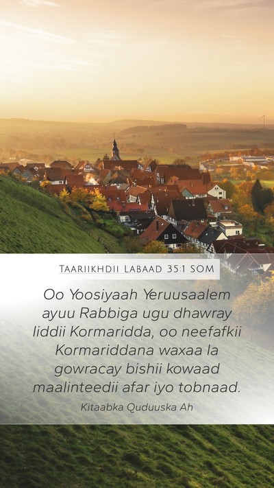 Taariikhdii Labaad 35:1 SOM Bible Verse Image