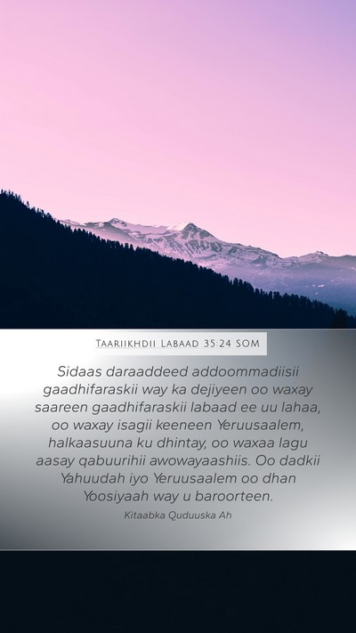 Taariikhdii Labaad 35:24 SOM Bible Verse Image