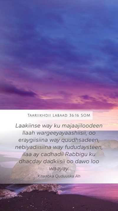 Taariikhdii Labaad 36:16 SOM Bible Verse Image