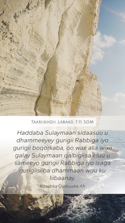Taariikhdii Labaad 7:11 SOM Bible Verse Image