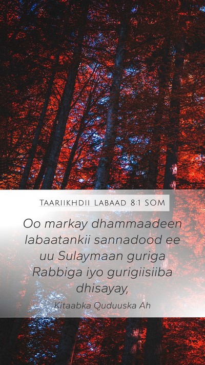 Taariikhdii Labaad 8:1 SOM Bible Verse Image