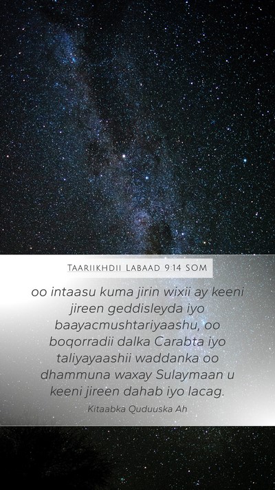 Taariikhdii Labaad 9:14 SOM Bible Verse Image