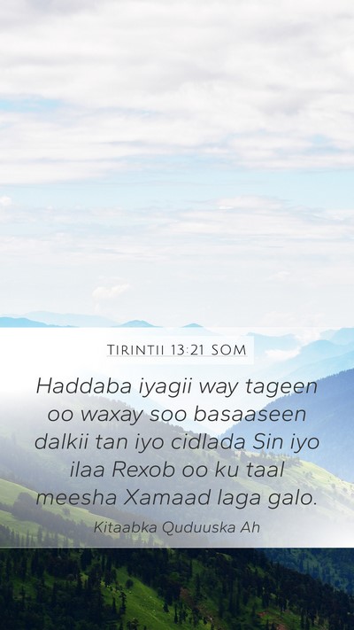 Tirintii 13:21 SOM Bible Verse Image
