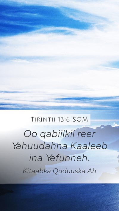 Tirintii 13:6 SOM Bible Verse Image