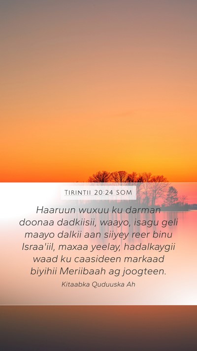 Tirintii 20:24 SOM Bible Verse Image