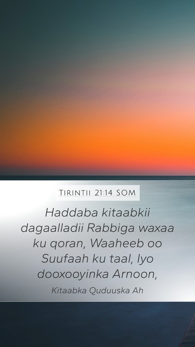Tirintii 21:14 SOM Bible Verse Image