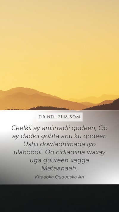 Tirintii 21:18 SOM Mobile Phone Wallpaper - Ceelkii ay amiirradii qodeen, Oo ay dadkii gobta - Mobile Bible Verse Wallpaper